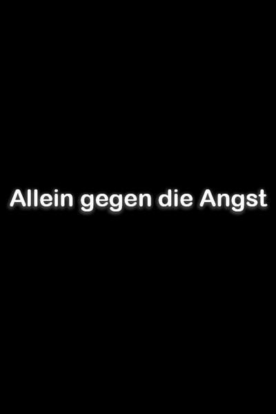 Póster de Allein gegen die Angst