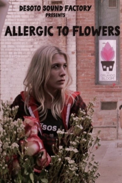 Póster de Allergic to Flowers