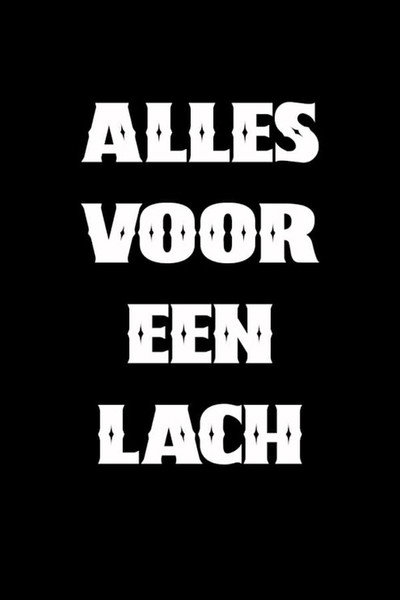 Póster de Alles voor een lach