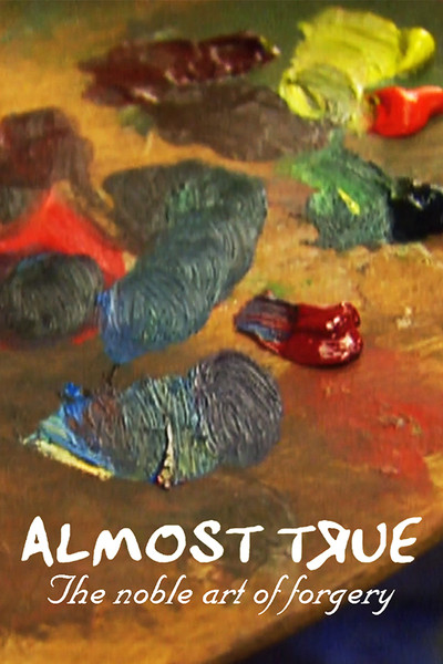 Póster de Almost True: The Noble Art of Forgery
