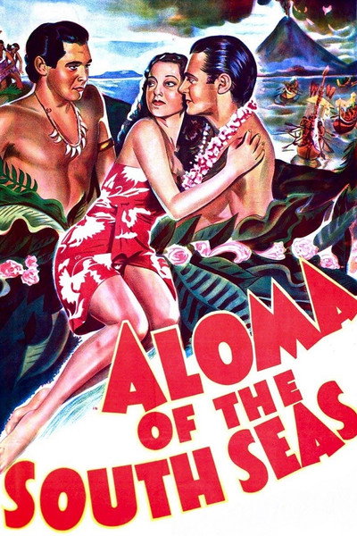 Póster de Aloma of the South Seas