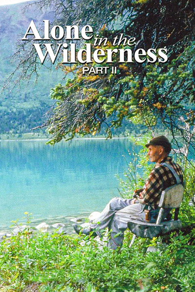 Póster de Alone in the Wilderness Part II