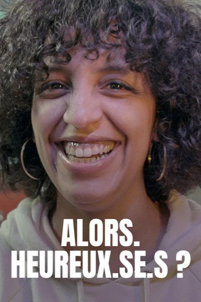 Póster de Alors. Heureux.se.s?