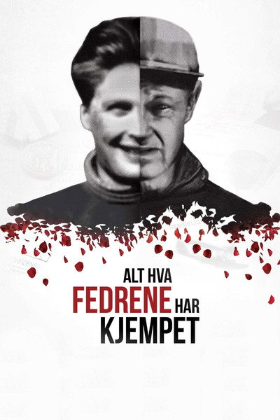 Póster de Alt hva fedrene har kjempet