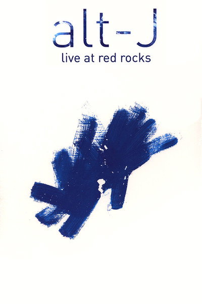 Póster de Alt-J Live at Red Rocks