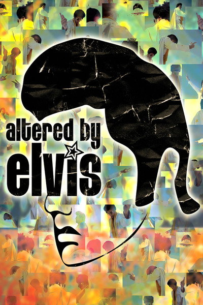 Póster de Altered by Elvis