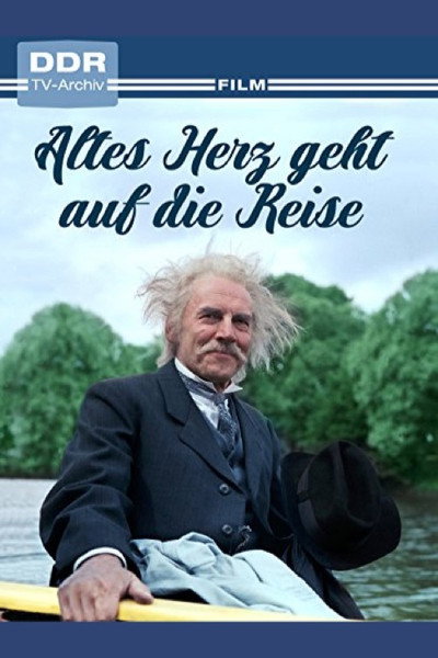 Póster de Altes Herz geht auf die Reise