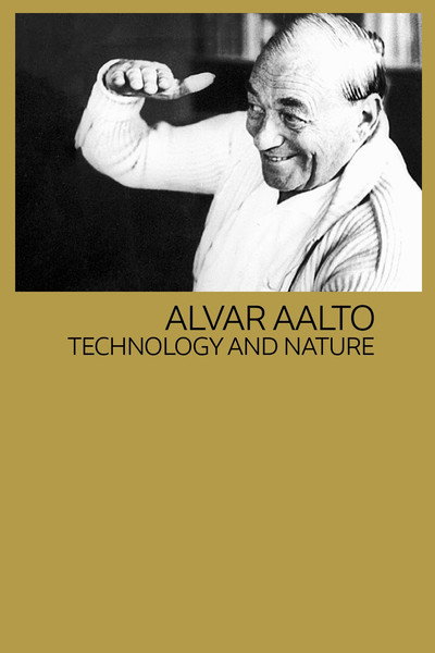 Póster de Alvar Aalto, Technology and Nature