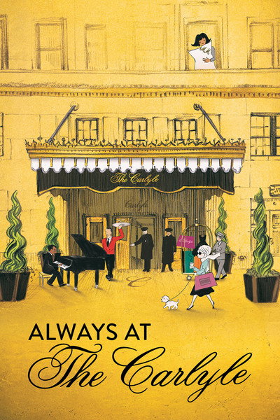 Póster de Always at The Carlyle