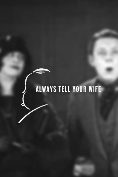 Póster de Always Tell Your Wife