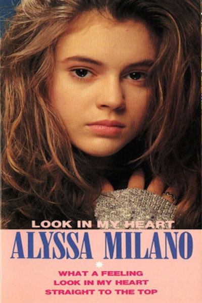 Póster de Alyssa Milano: Look in My Heart