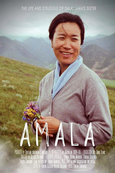 Póster de Amala - The Life and struggle of Dalai lama's sister