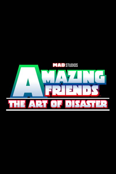 Póster de Amazing Friends: El Arte del Desastre
