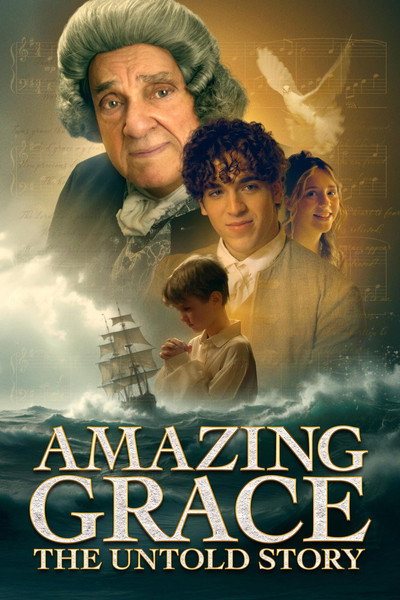 Póster de Amazing Grace: The True Story