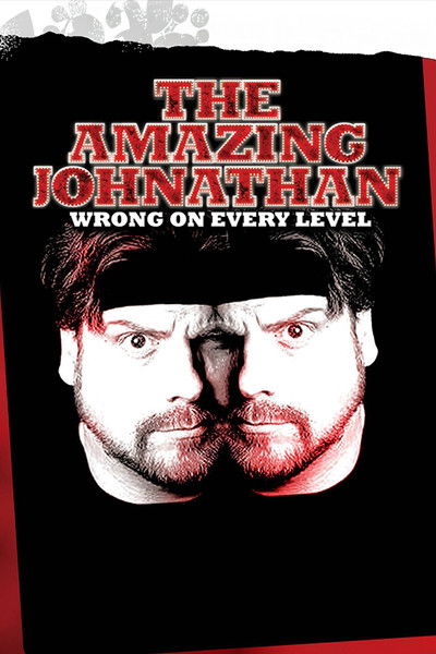 Póster de Amazing Johnathan: Wrong on Every Level