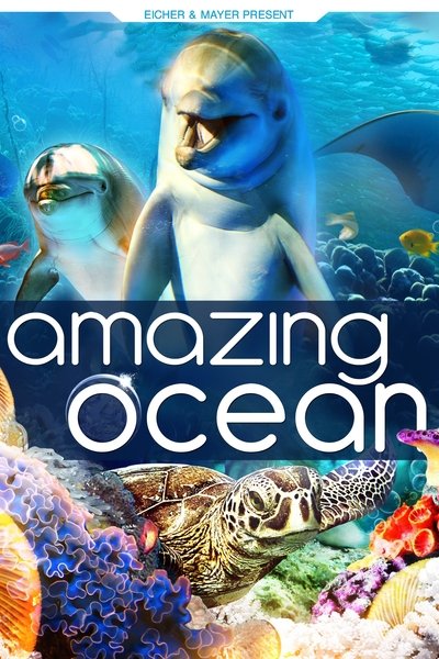 Póster de Amazing Ocean 3D