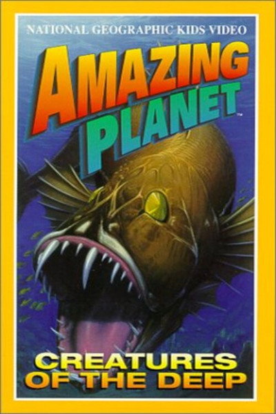 Póster de Amazing Planet: Creatures of the Deep