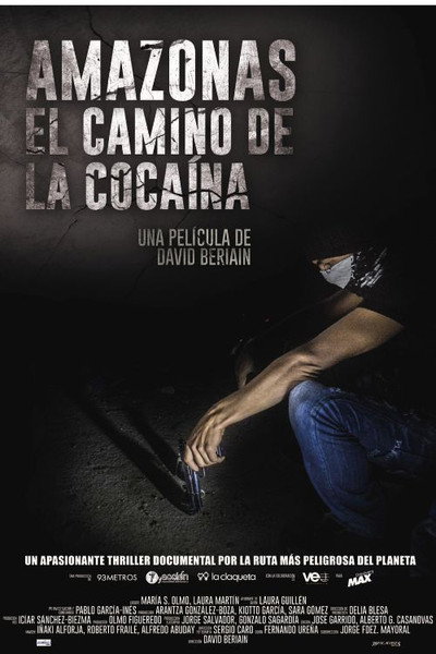 Póster de Amazonas, el camino de la cocaína