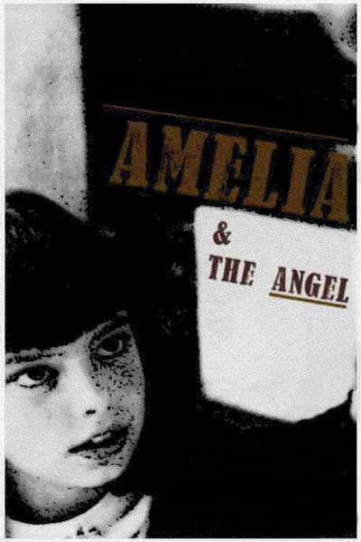 Póster de Amelia and the Angel