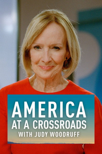 Póster de America at a Crossroads with Judy Woodruff