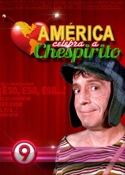 Póster de América Celebra a Chespirito