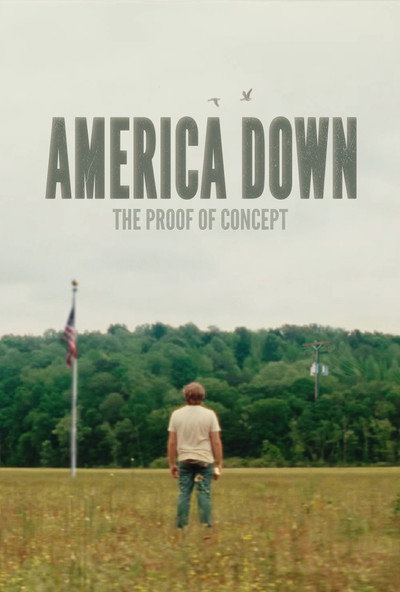 Póster de America Down: The Proof of Concept
