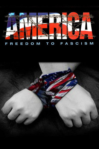 Póster de America: Freedom to Fascism