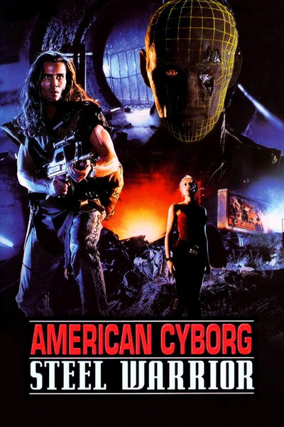 Póster de American cyborg: El guerrero de acero