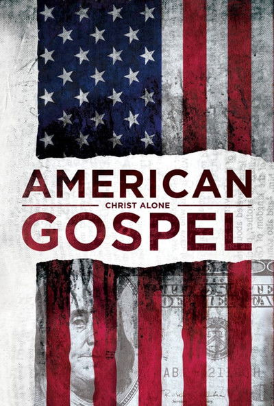 Póster de American Gospel: Christ Alone