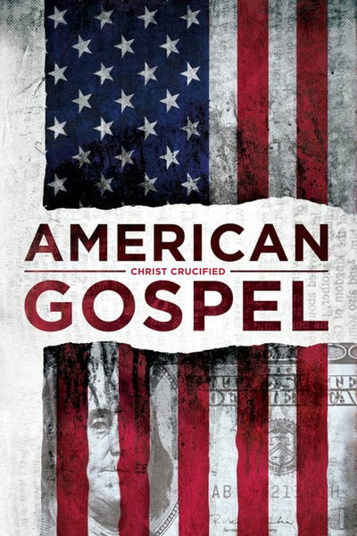 Póster de American Gospel: Christ Crucified