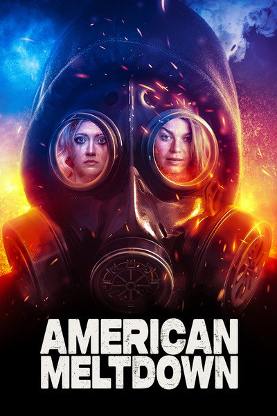 Póster de American Meltdown