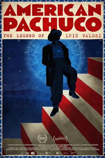 Póster de American Pachuco: The Legend of Luis Valdez