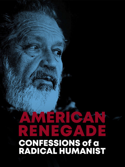Póster de American Renegade: Confessions of a Radical Humanist
