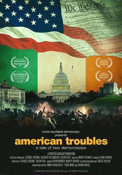 Póster de American Troubles: A Tale of Two Democracies