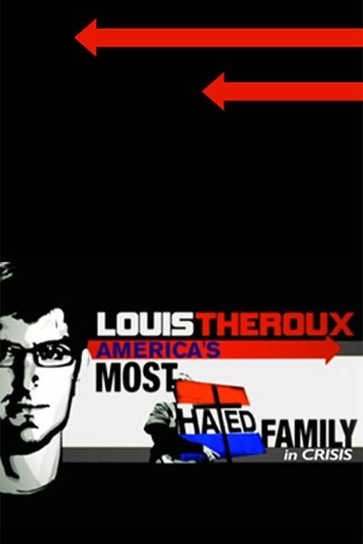 Póster de America's Most Hated Family in Crisis