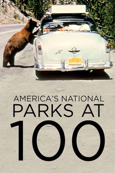 Póster de America's National Parks at 100