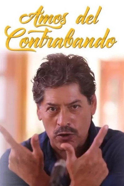 Póster de Amos del contrabando