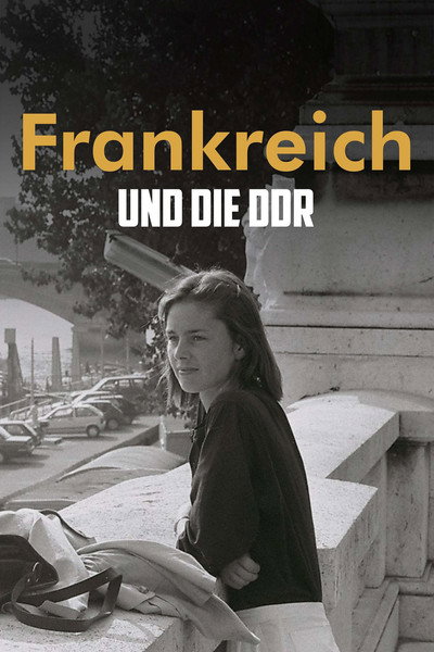 Póster de Amour fou im Kalten Krieg - Frankreich und die DDR
