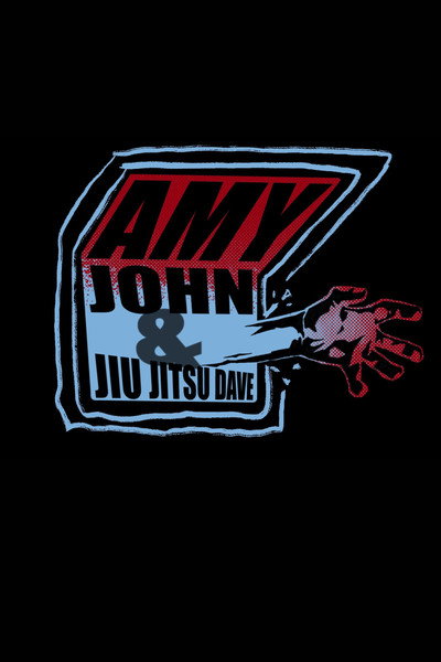 Póster de Amy John and Jiu Jitsu Dave