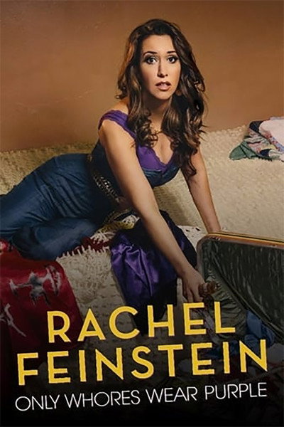 Póster de Amy Schumer Presents Rachel Feinstein: Only Whores Wear Purple