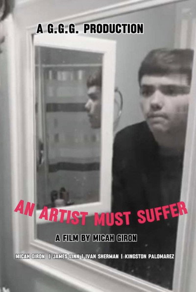 Póster de An Artist Must Suffer