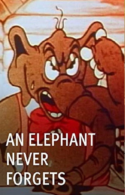 Póster de An Elephant Never Forgets