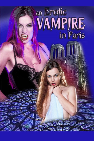 Póster de An Erotic Vampire in Paris