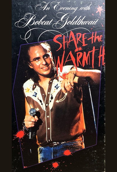 Póster de An Evening with Bobcat Goldthwait: Share the Warmth