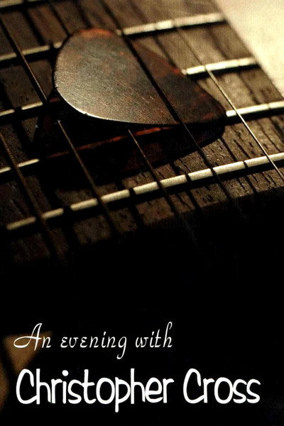 Póster de An Evening with Christopher Cross