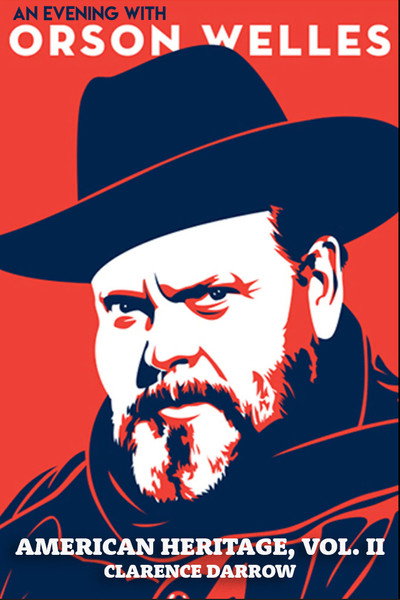 Póster de An Evening with Orson Welles: Clarence Darrow Speeches