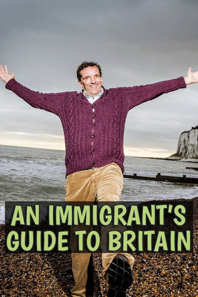 Póster de An Immigrant's Guide to Britain