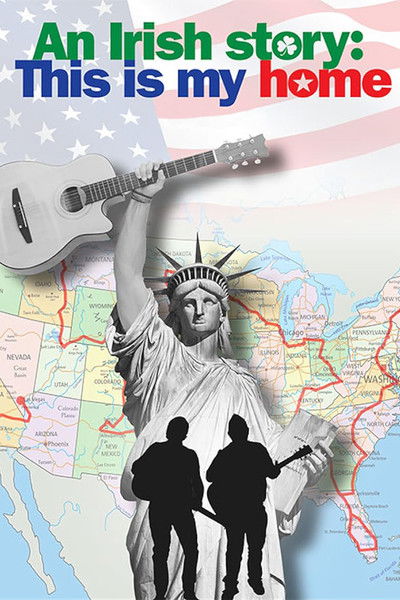 Póster de An Irish Story: This Is My Home