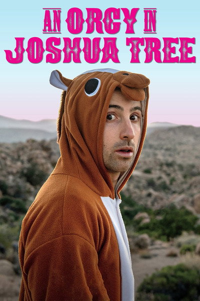 Póster de An Orgy in Joshua Tree