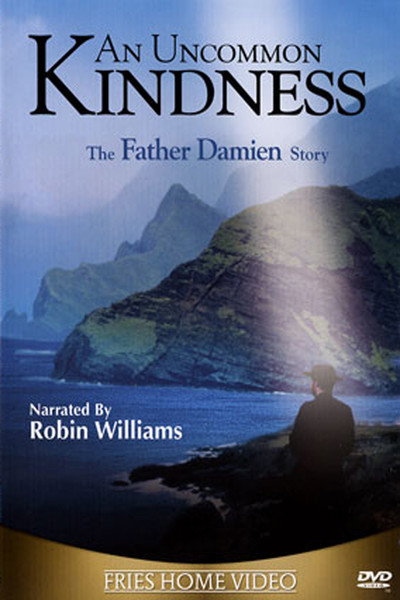 Póster de An Uncommon Kindness: The Father Damien Story